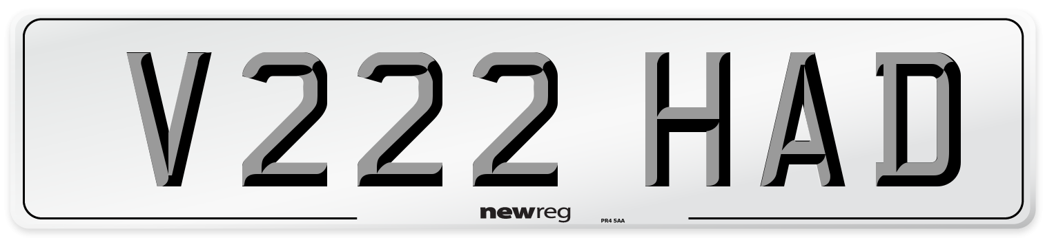 V222 HAD Number Plate from New Reg